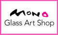 MONO Glass Art Shop